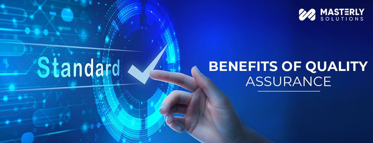 Benefits-of-Quality-Assurance